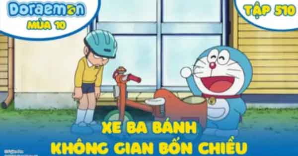 Doraemon-Tập 510-Xe Ba Bánh Không Gian Bốn Chiều